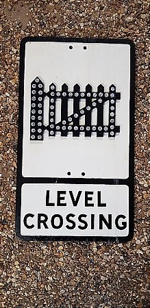 LEVEL CROSSING ROAD SIGN - click to enlarge
