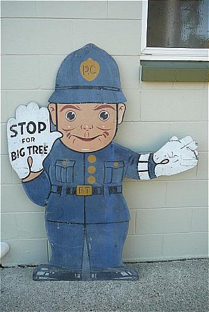 Sign, Big Tree policeman - click to enlarge