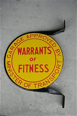 Sign, Warrants of Fitness - click to enlarge