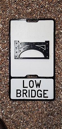 LOW BRIDGE ROAD SIGN - click to enlarge